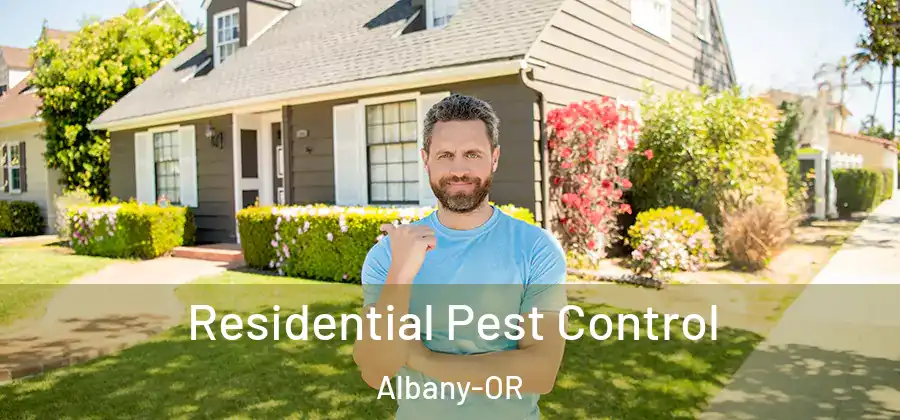  Residential Pest Control Albany-OR