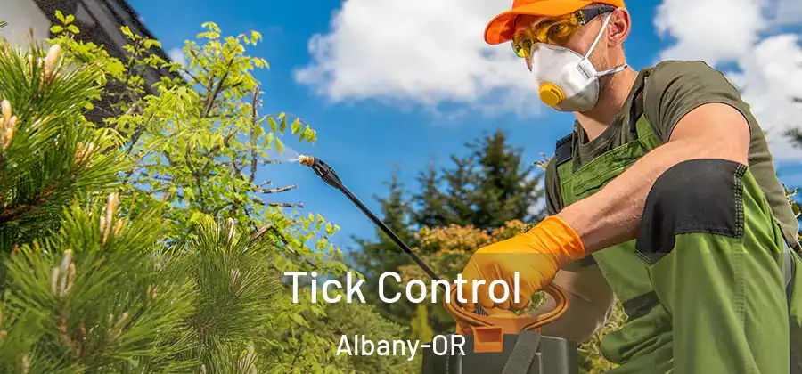  Tick Control Albany-OR